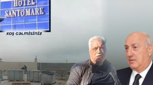 Novxanıda “Santo Mare”də Naxçıvanda nazir olan iş adamı qanunsuz tikintini necə davam etdirir? -