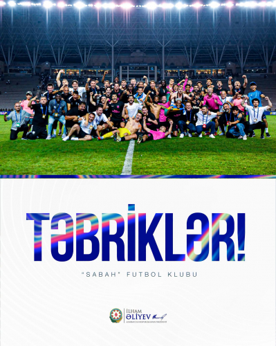 Prezident “Sabah”ı təbrik etdi