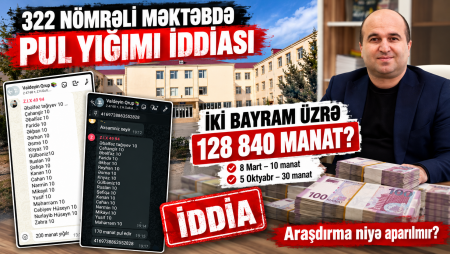 322 nömrəli məktəbdə 128 840 manatlıq yığım - 
