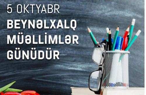 Bu gün Beynəlxalq Müəllimlər Günüdür